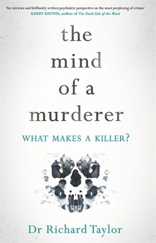  Mind of a Murderer, The: A glimpse into the darkest corners of the human psyche, from...