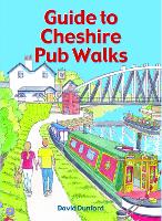 Guide to Cheshire Pub Walks: 20 Circular Walks