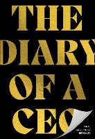 Diary of a CEO, The: The 33 Laws of Business and Life