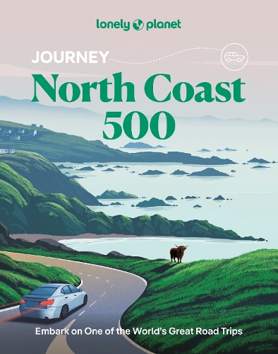 Lonely Planet Journey North Coast 500