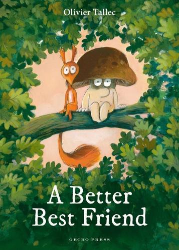 Better Best Friend, A