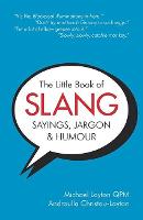 Little Book of Slang, Sayings, Jargon & Humour, The