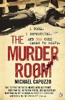 Murder Room, The: In which three of the greatest detectives use forensic science to solve the...
