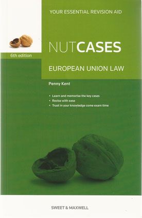 Nutcases European Union Law