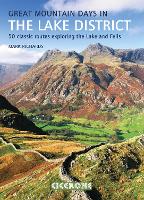 Great Mountain Days in the Lake District: 50 classic routes exploring the Lakeland Fells