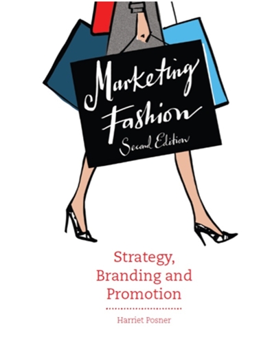 Marketing Fashion Second Edition: Strategy, Branding and Promotion (ePub eBook)