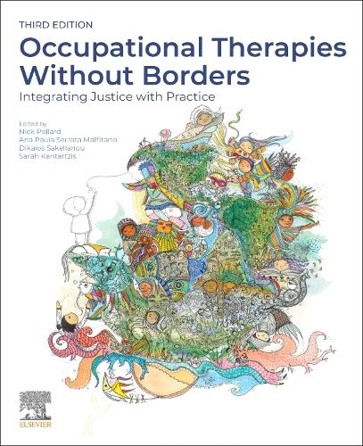 Occupational Therapies Without Borders: Integrating Justice with Practice
