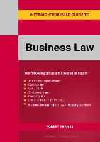 Straightforward Guide to Business Law 2023, A: Revised Edition 2023