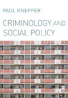 Criminology and Social Policy