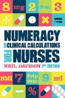 Numeracy and Clinical Calculations for Nurses, second edition (ePub eBook)