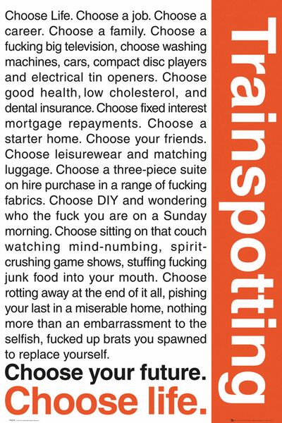Trainspotting Quotes 61 x 91.5cm Maxi Poster
